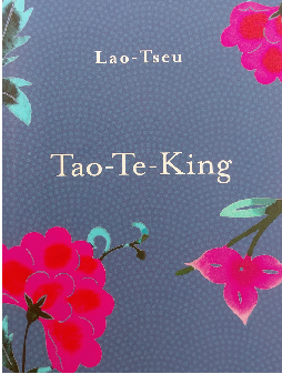 Lao Tseu, Tao-Te-King